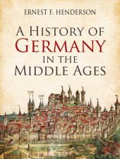 book A History of Germany in the Middle Ages