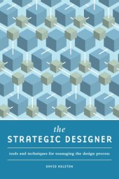 book The strategic designer: tools and techniques for managing the design process