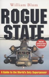 book Rogue State: A Guide to the World's Only Superpower