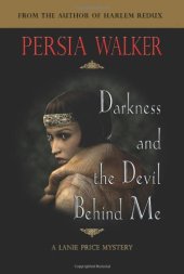 book Darkness & the devil behind me: a Lanie Price mystery