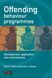 book Offending Behaviour Programmes: Development, Application and Controversies