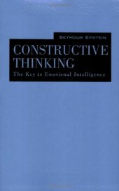 book Constructive Thinking: The Key to Emotional Intelligence