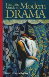 book Thematic Guide to Modern Drama