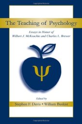 book The Teaching of Psychology: Essays in Honor of Wilbert J. McKeachie and Charles L. Brewer