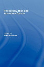 book Philosophy, Risk and Adventure Sports