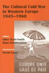 book The Cultural Cold War in Western Europe, 1945-60