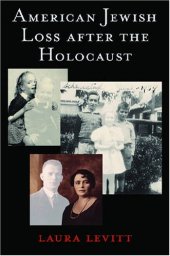 book American Jewish Loss after the Holocaust