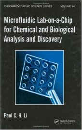 book Microfluidic Lab-on-a-Chip for Chemical and Biological Analysis and Discovery