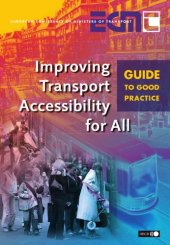 book Improving transport accessibility for all: guide to good practice