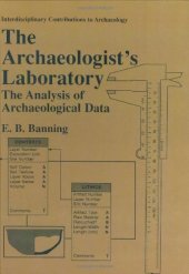 book The Archaeologist's Laboratory: The Analysis of Archaeological Data