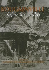 book Bougainville Before The Conflict