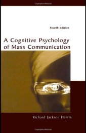 book A Cognitive Psychology of Mass Communication