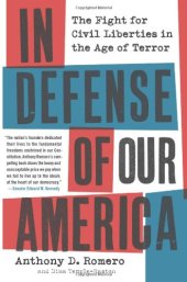 book In Defense of Our America: The Fight for Civil Liberties in the Age of Terror