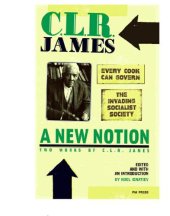 book A New Notion: Two Works by C. L. R. James