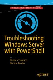 book Troubleshooting Windows Server with PowerShell [recurso electrónico] $c