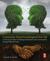 book Community-based psychological first aid: a practical guide to helping individuals and communities during difficult times