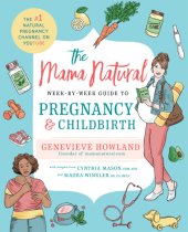 book The mama natural week-by-week guide to pregnancy & childbirth