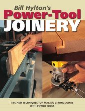 book Bill Hylton's Power-Tool Joinery