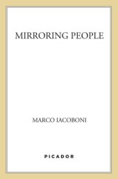 book Mirroring people: the science of empathy and how we connect with others