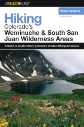 book Hiking Colorado's Weminuche and South San Juan Wilderness Areas