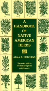 book A Handbook of Native American Herbs