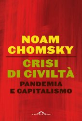 book Crisi di civiltà. Pandemia e capitalismo