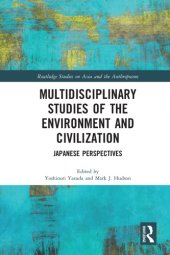 book Multidisciplinary studies on the environment and civilization: Japanese perspectives