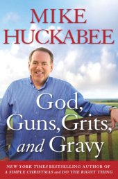 book God, guns, grits, and gravy