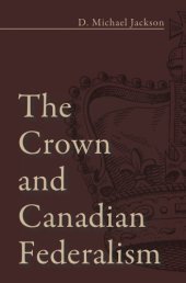 book The Crown and Canadian Federalism