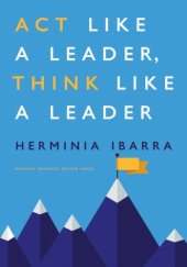 book Act Like a Leader, Think Like a Leader