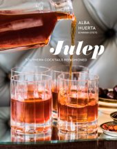 book Julep: Southern cocktails refashioned