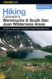 book Hiking Colorado's Weminuche and South San Juan Wilderness Areas