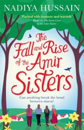 book Fall and Rise of the Amir Sisters, The