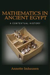 book Mathematics in ancient Egypt: a contextual history