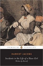 book Incidents in the Life of a Slave Girl: Written by Herself