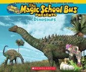 book Magic School Bus Presents: Dinosaurs