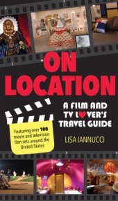 book On location: a film and TV lover's travel guide