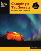 book Camping's top secrets: a lexicon of expert camping tips