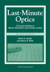 book Last-Minute Optics: a Concise Review of Optics, Refraction, and Contact Lenses