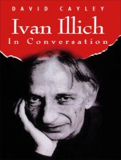 book Ivan Illich in Conversation