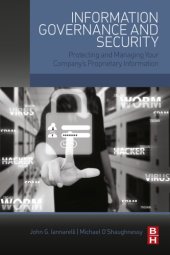 book Information governance and security protecting and managing your company's proprietary information