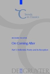 book On Coming After: Studies in Post-Classical Greek Literature and Its Reception