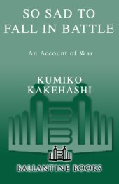 book So sad to fall in battle: an account of war