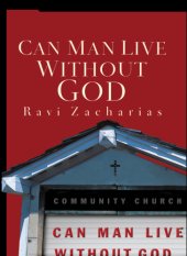 book Can Man Live Without God: Contemporary Classics