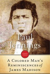 book A Colored Man's Reminiscences of James Madison