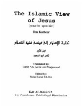 book نظرة الإسلام إلى عيسى، عليه السلام;The Islamic view of Jesus, peace be upon him = Naẓrat al-Islām ilá ʻĪsá, ʻalayhi al-salām