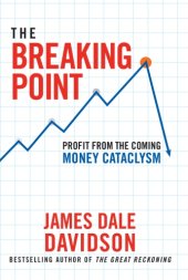 book The Breaking Point: Preparing for the Coming Global Economic Shift