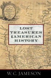 book Lost treasures of American history