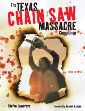 book The Texas Chain Saw Massacre Companion