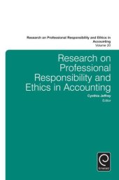 book Research on professional responsibility and ethics in accounting. Volume 20